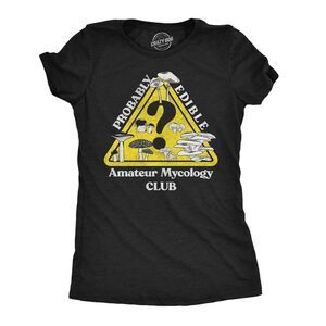 Womens Funny T Shirts Probably Edible Mycology Club Tee For Ladies